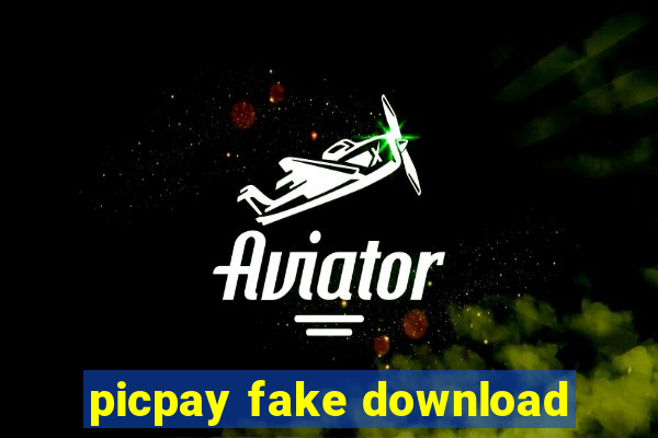 picpay fake download